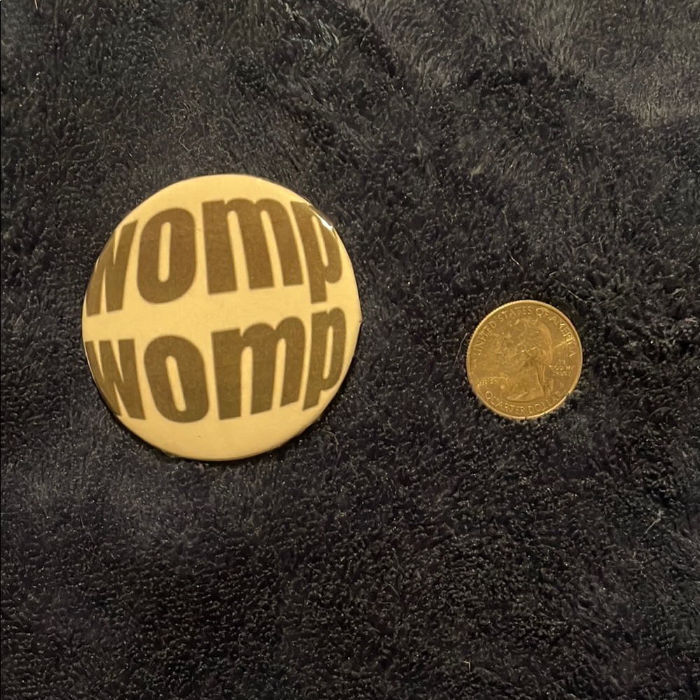 Womp Womp Button Pin